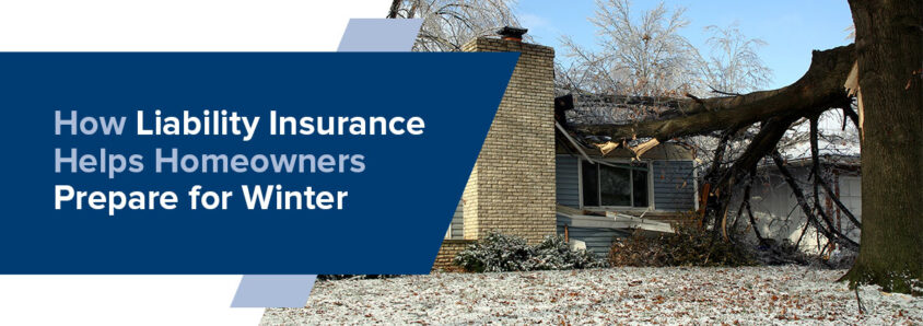 How Liability Insurance Helps Homeowners Prepare for Winter