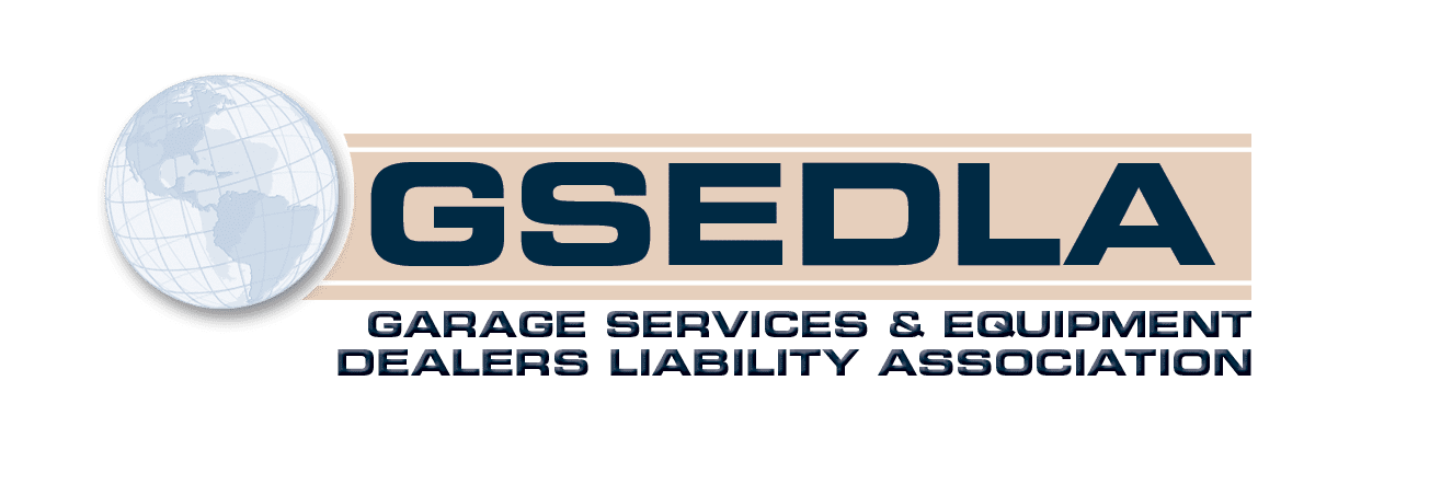 Garage Services & Equipment Dealers Liability Association of America (GSEDLA)