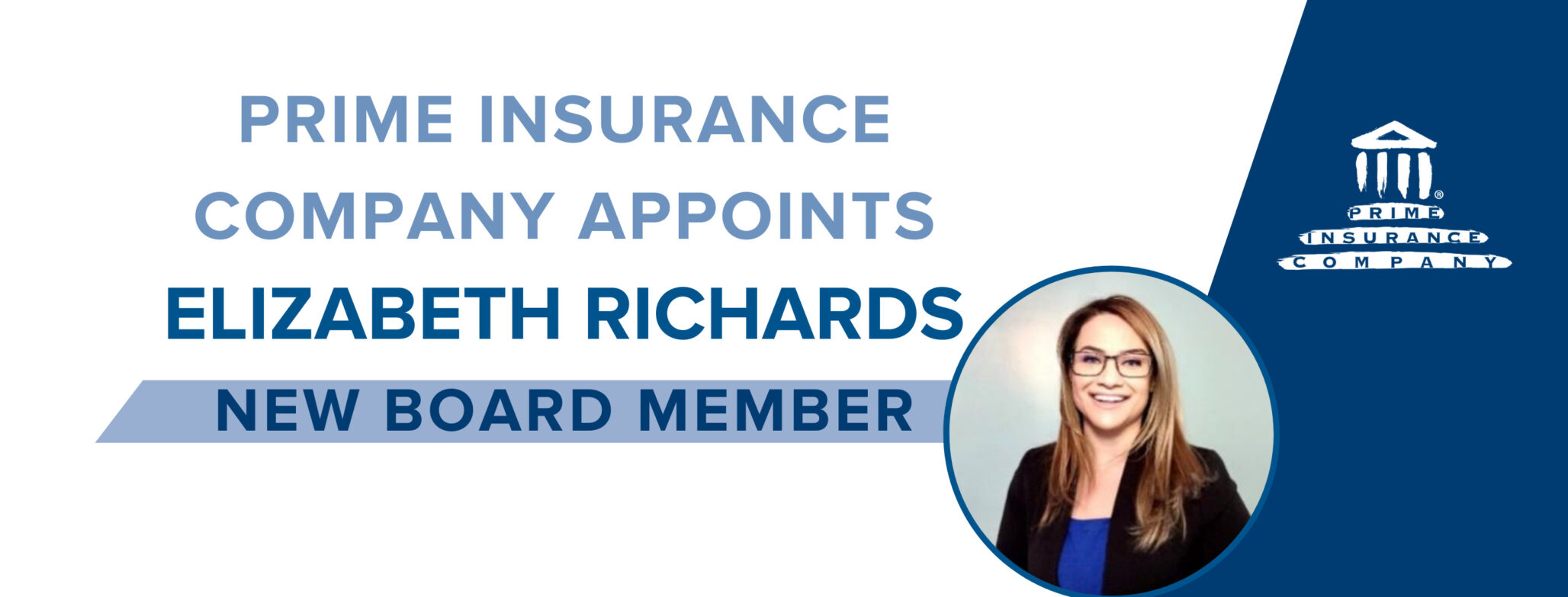elizabeth richards appointed to board of directors for prime insurance company and prime property and casualty insurance inc