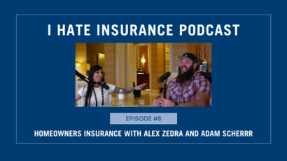 i hate insurance podcast episode 8